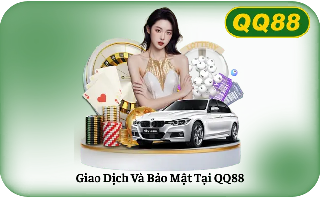 Giao Dich Va Bao Mat Tai QQ88 Minh họa thông tin giao dịch và tài khoản QQ88